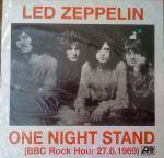 Led Zeppelin : One Night Stand (BBC Rock Hour 27.6.1969)